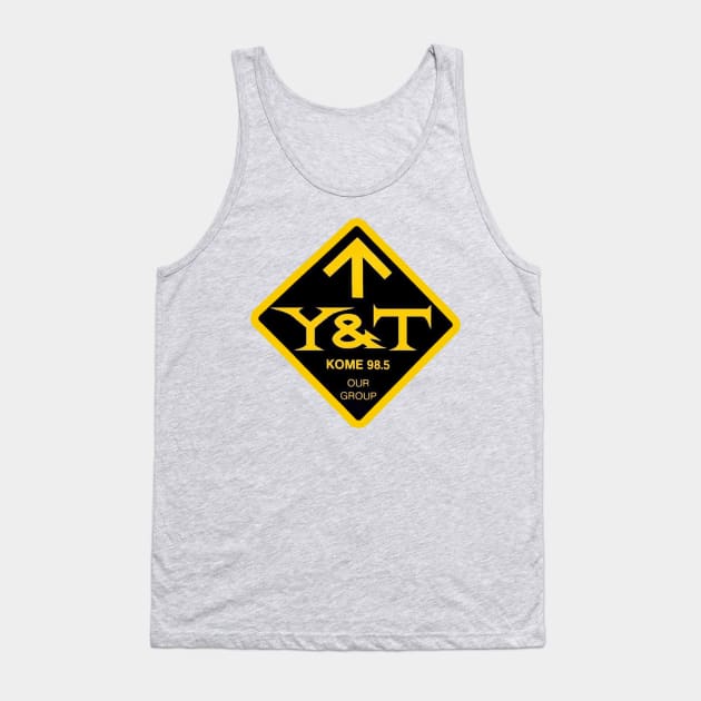 KOME 98.5 Loves Y&T! Tank Top by RetroZest